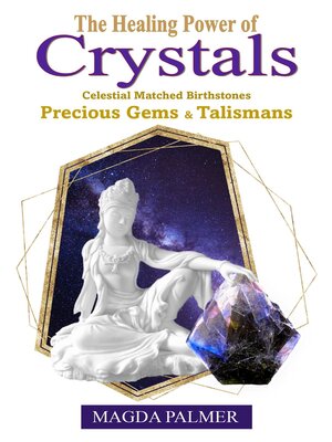 cover image of The Healing Power of Crystals